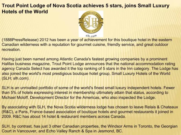 Trout Point Lodge of Nova Scotia achieves 5 stars, joins Sma