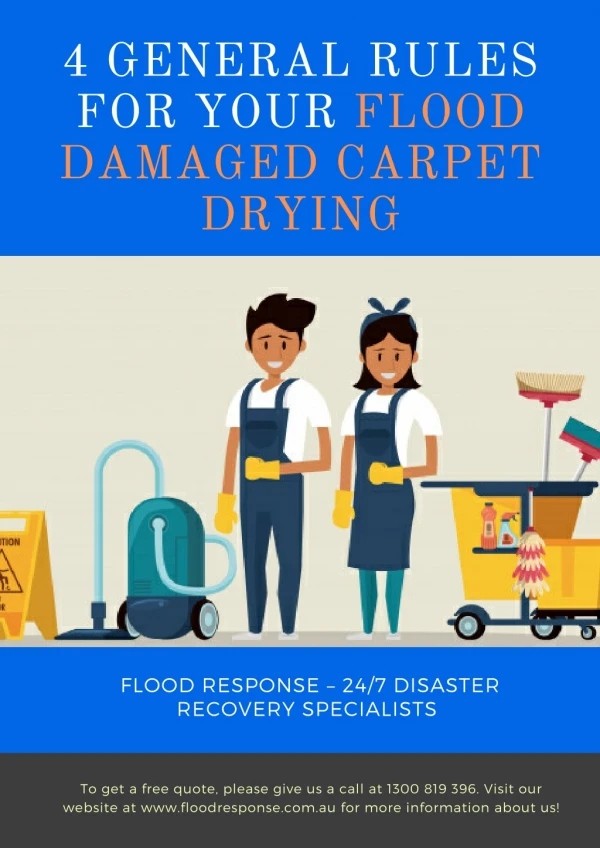 4 General Rules for Your Flood Damaged Carpet Drying