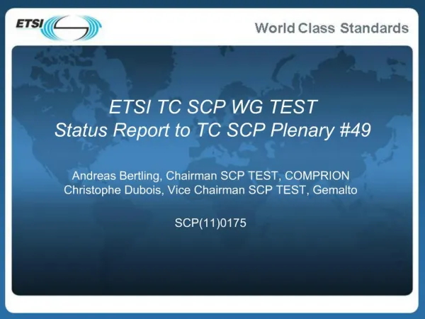 ETSI TC SCP WG TEST Status Report to TC SCP Plenary 49