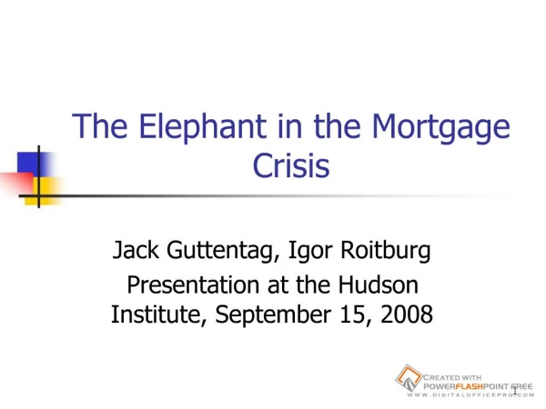 The Elephant in the Mortgage Crisis