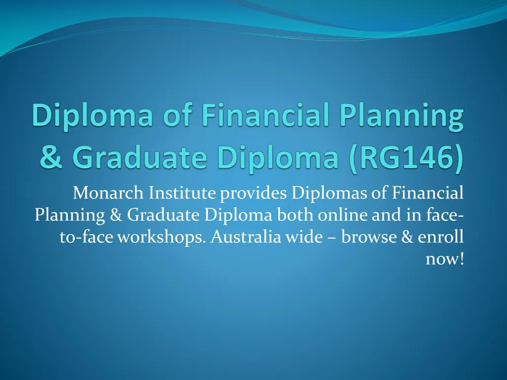diploma of financial planning graduate diploma rg146