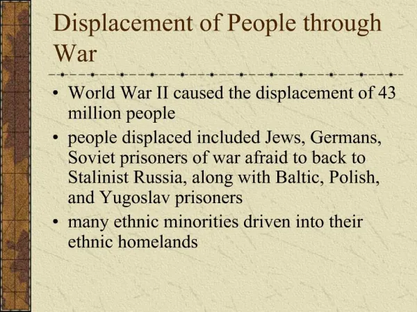Displacement of People through War