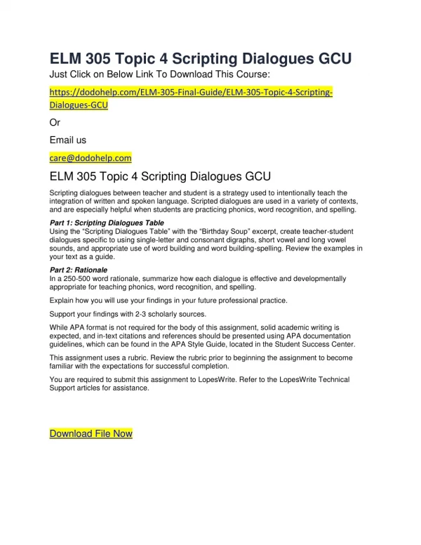 elm 305 topic 4 scripting dialogues gcu just