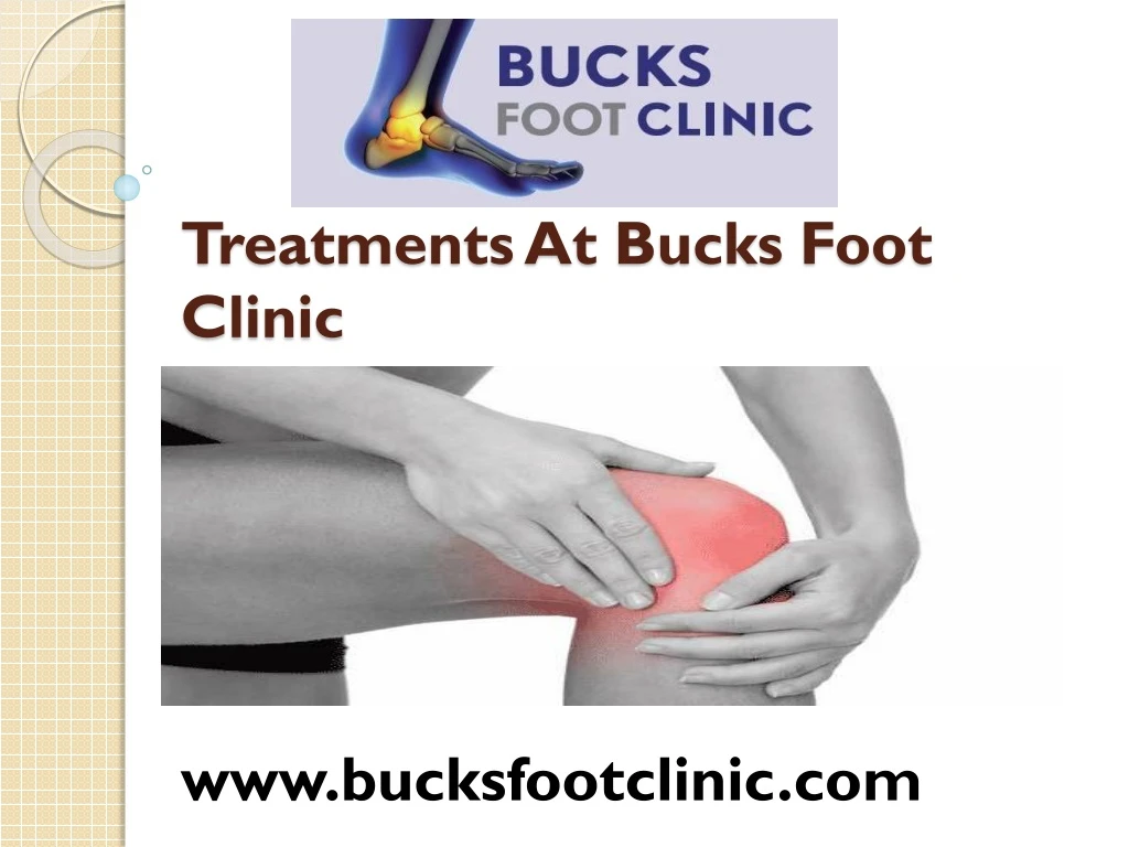 treatments at bucks foot clinic