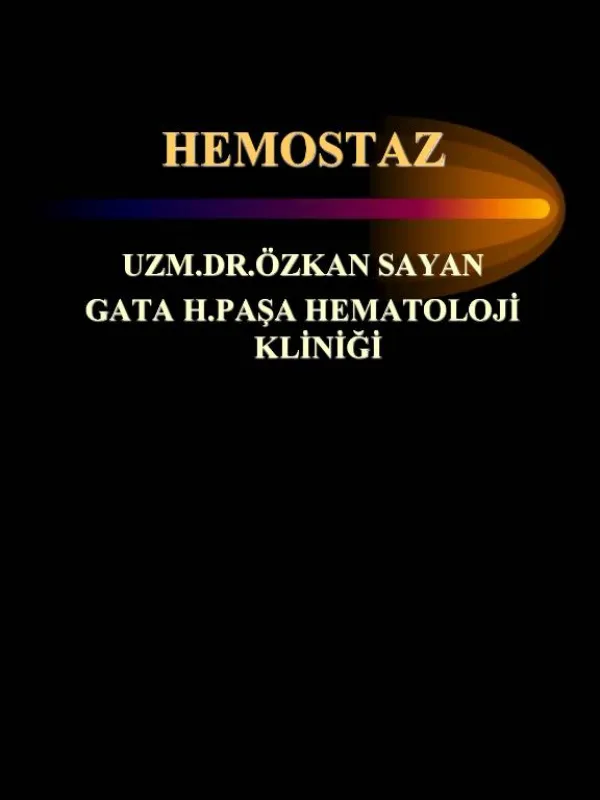HEMOSTAZ