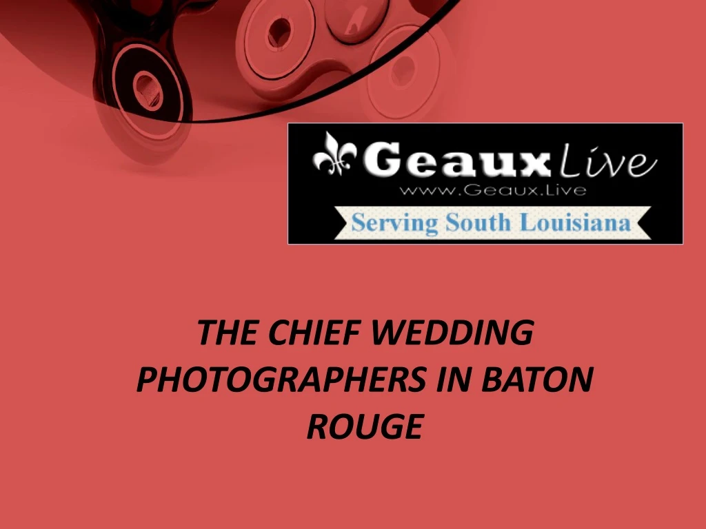 the chief wedding photographers in baton rouge
