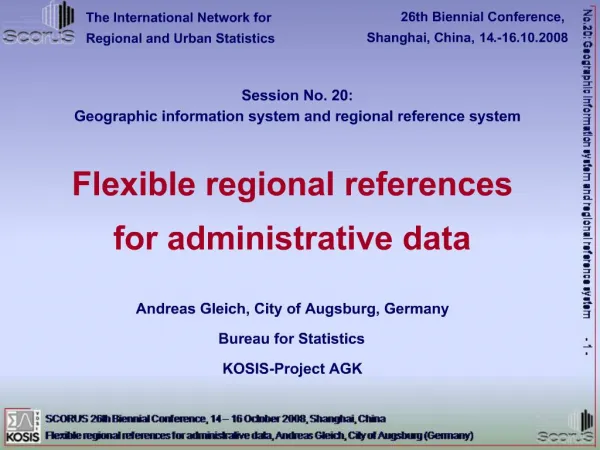 Andreas Gleich, City of Augsburg, Germany Bureau for Statistics KOSIS-Project AGK
