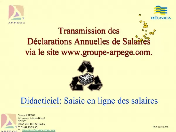 Transmission des D clarations Annuelles de Salaires via le site groupe-arpege.