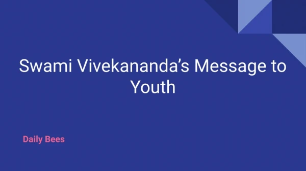 This Will Ignite Your Minds | Swami Vivekananda Message to Youth | Daily Bees