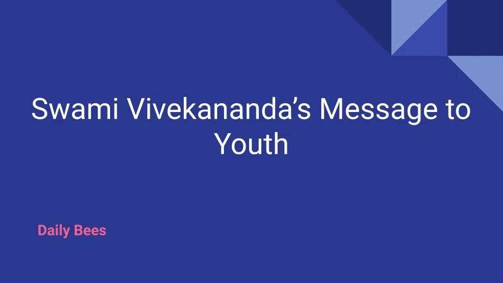 swami vivekananda s message to youth