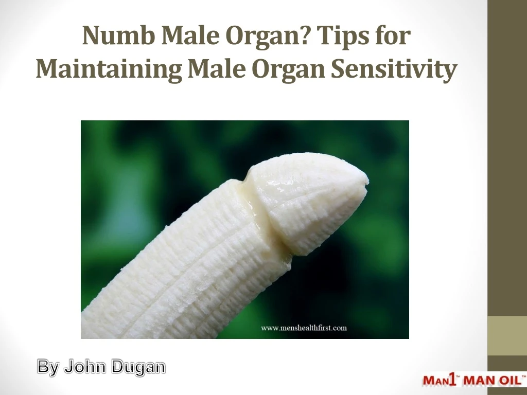numb male organ tips for maintaining male organ sensitivity