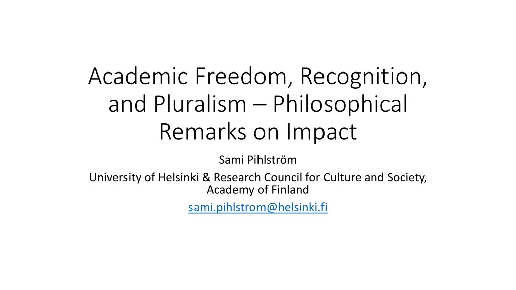 academic freedom recognition and pluralism philosophical remarks on impact