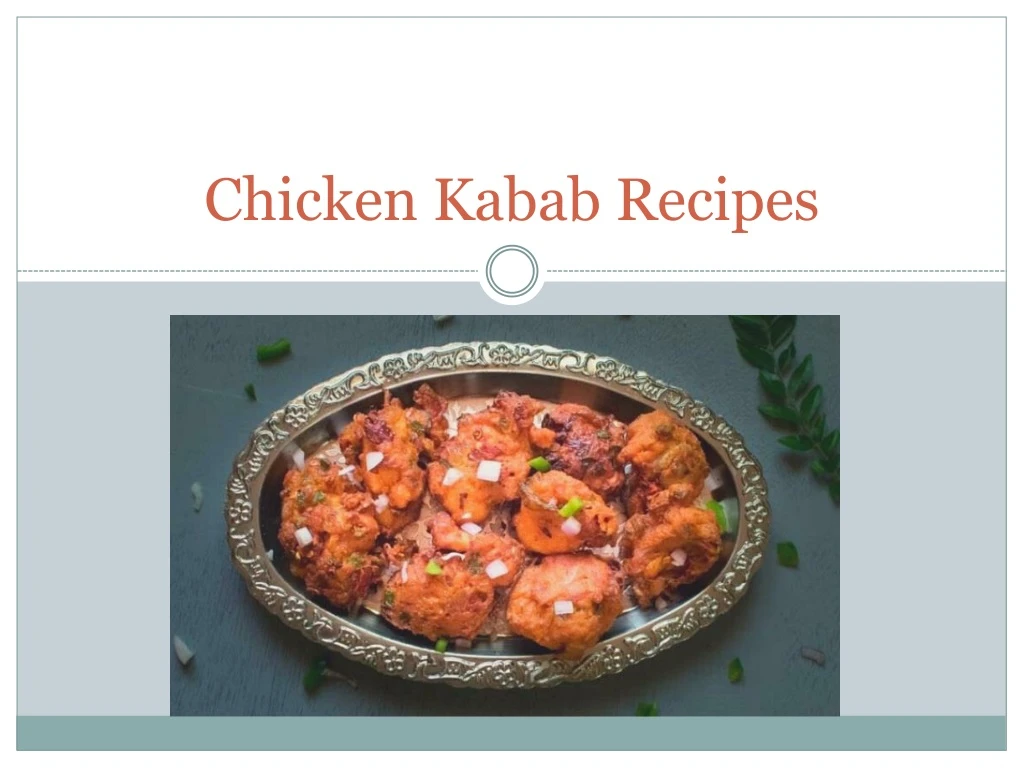 chicken kabab recipes