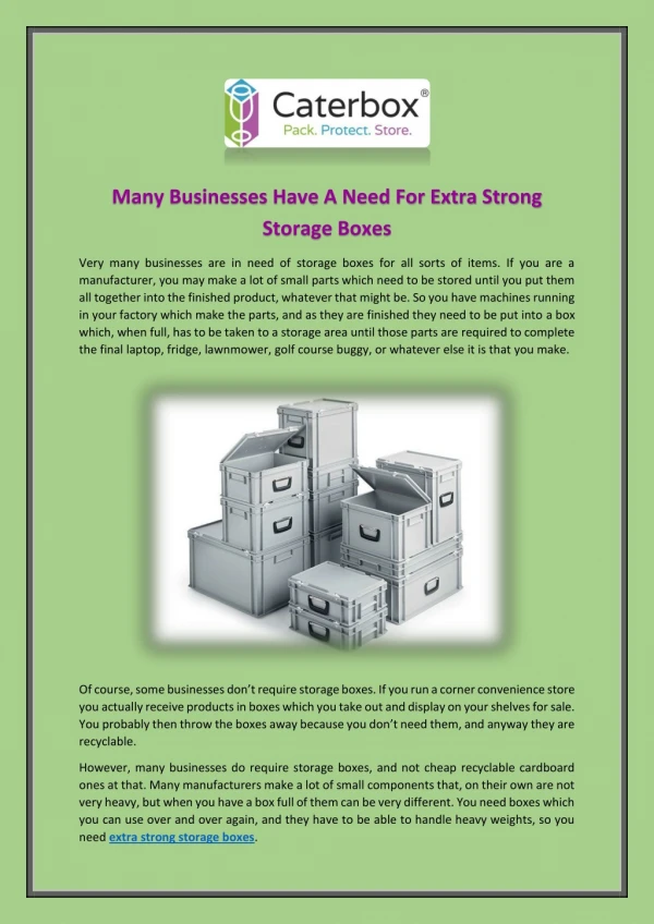 Many Businesses Have A Need For Extra Strong Storage Boxes