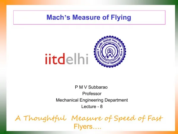 Mach s Measure of Flying