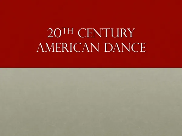 Maturing American Dance