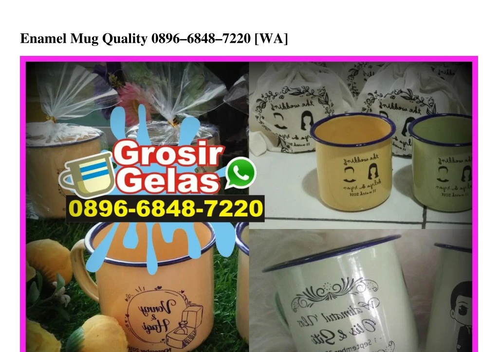 enamel mug quality 0896 6848 7220 wa