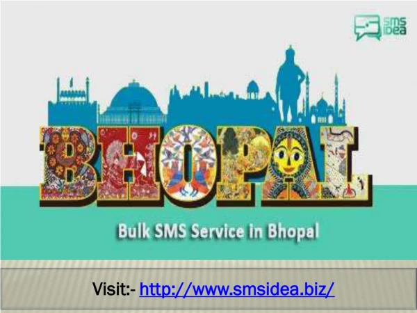 Bulk SMS Services in Bhopal - SMS Marketing in Bhopal