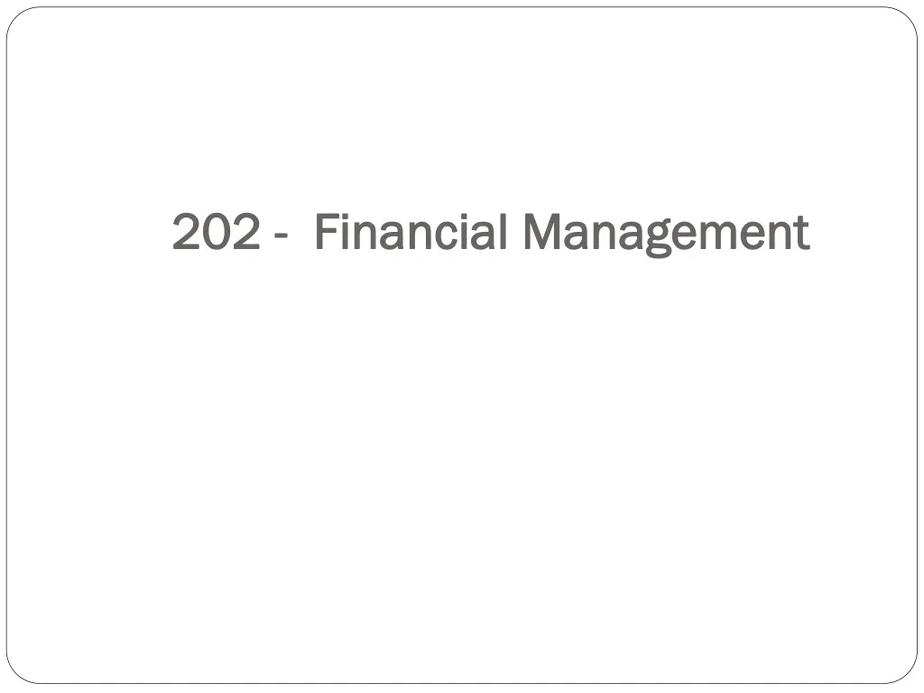 202 financial management