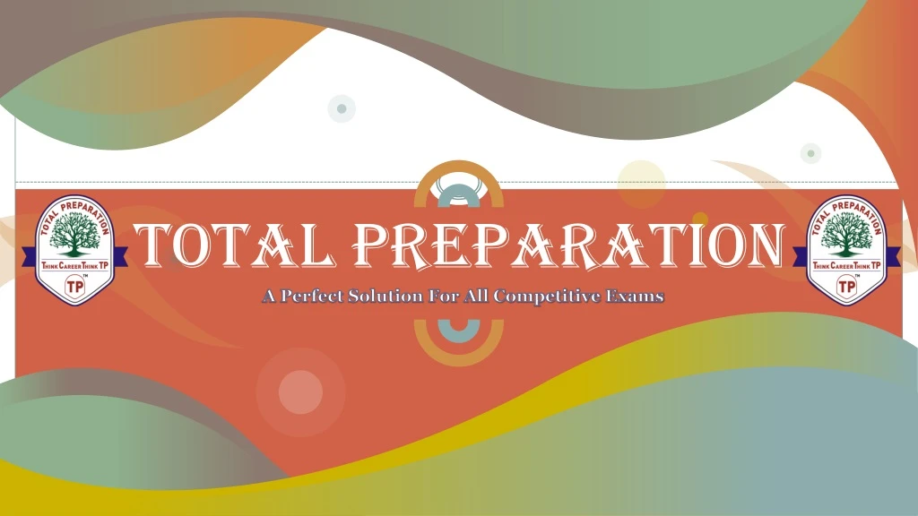 total preparation