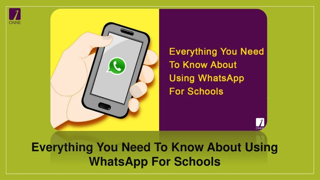 everything you need to know about using whatsapp for schools