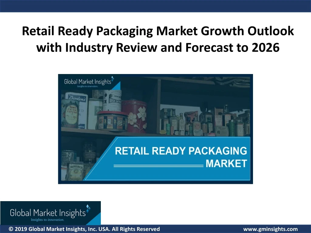 retail ready packaging market growth outlook with