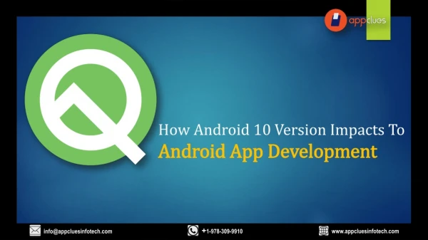 how android 10 version impacts to android