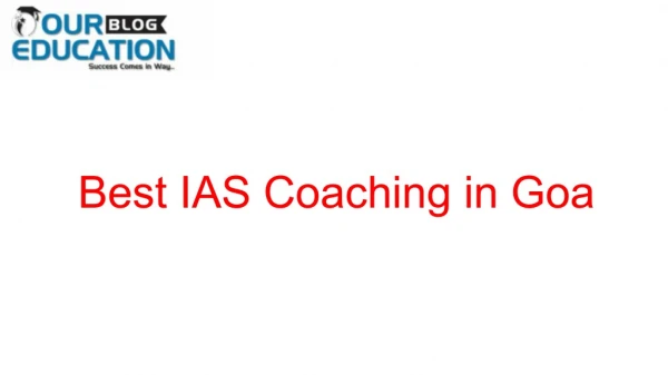 Top  IAS Coaching in Goa