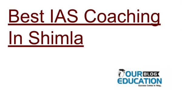Top  IAS Coaching in Shimla