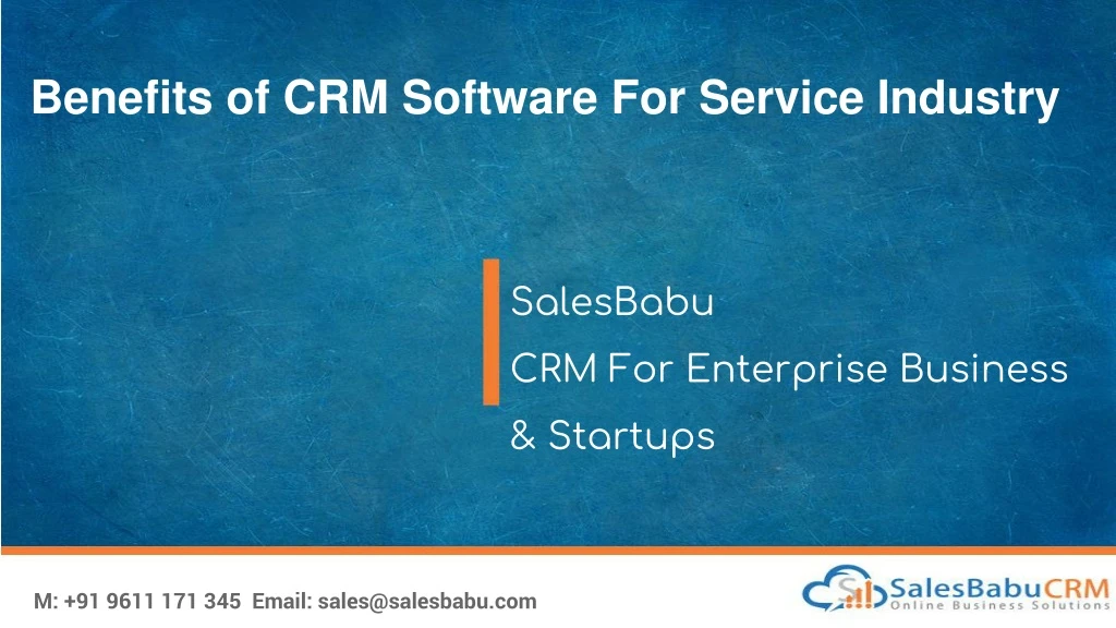 benefits of crm software for service industry