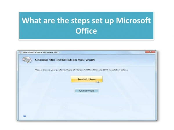 What are the steps set up Microsoft Office