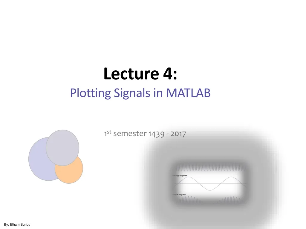 lecture 4 plotting signals in matlab