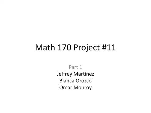 Math 170 Project #11