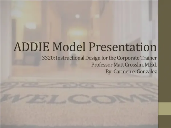 What is the ADDIE Model?