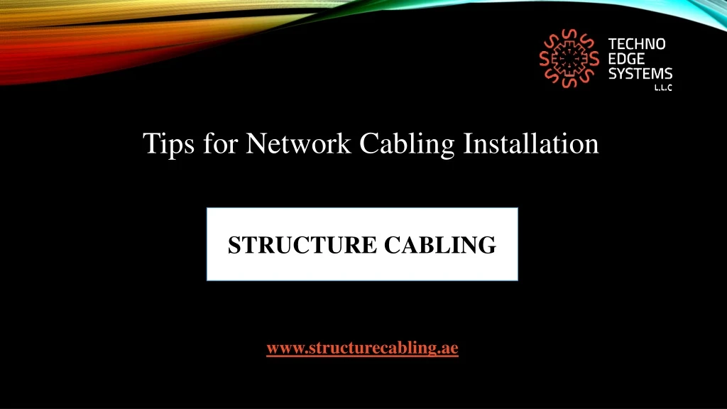 tips for network cabling installation
