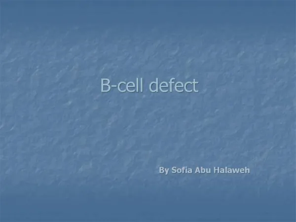 B-cell defect