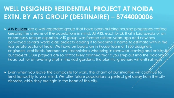 Well Designed Residential Project at Noida Extn. By ATS Group (Destinaire) – 8744000006