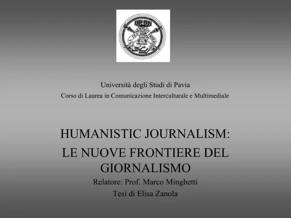 Universit degli Studi di Pavia Corso di Laurea in Comunicazione Interculturale e Multimediale