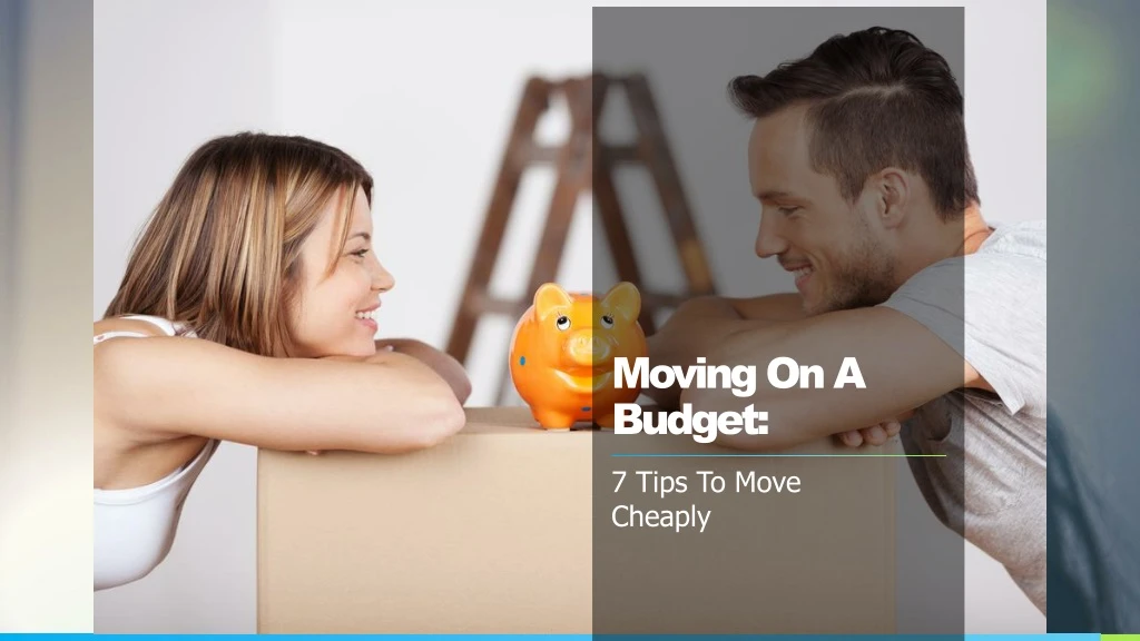 moving on a budget