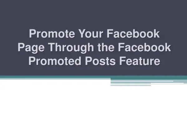 Promote Your Facebook Page through the Facebook Promoted Pos