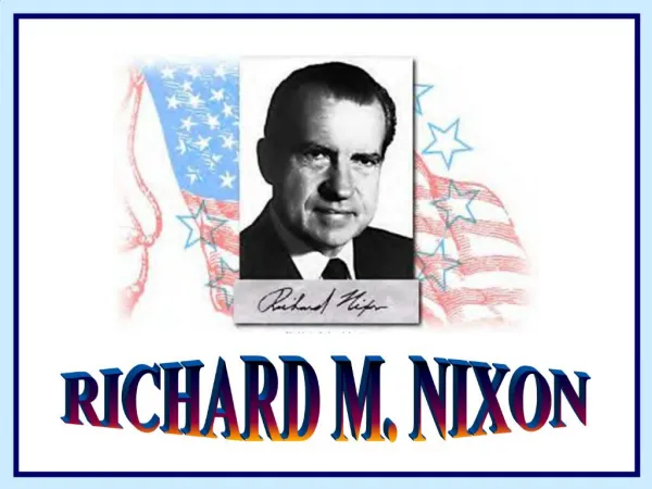 RICHARD M. NIXON