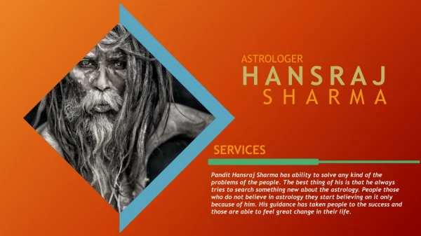 Astrologer Hansraj sharma Services call now ( 91-8054105739)