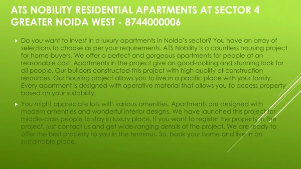ATS Nobility Residential Apartments at Sector 4 Greater Noida West - 8744000006