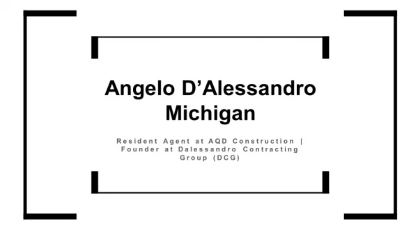 Angelo D’Alessandro Michigan From Roseville, Michigan