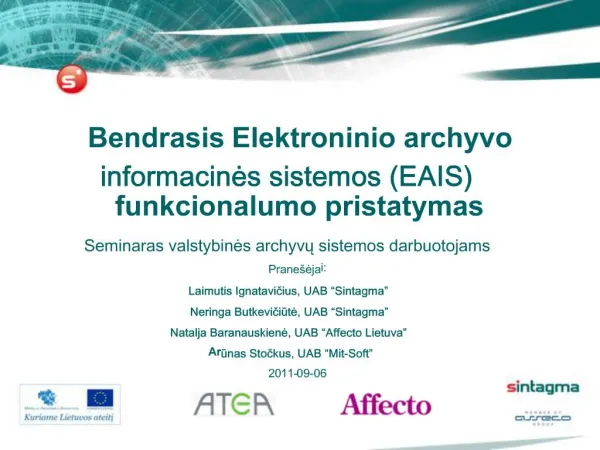 Bendrasis Elektroninio archyvo informacines sistemos EAIS funkcionalumo pristatymas