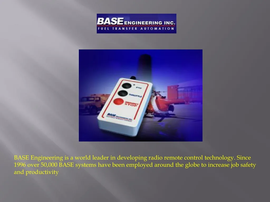 base engineering is a world leader in developing