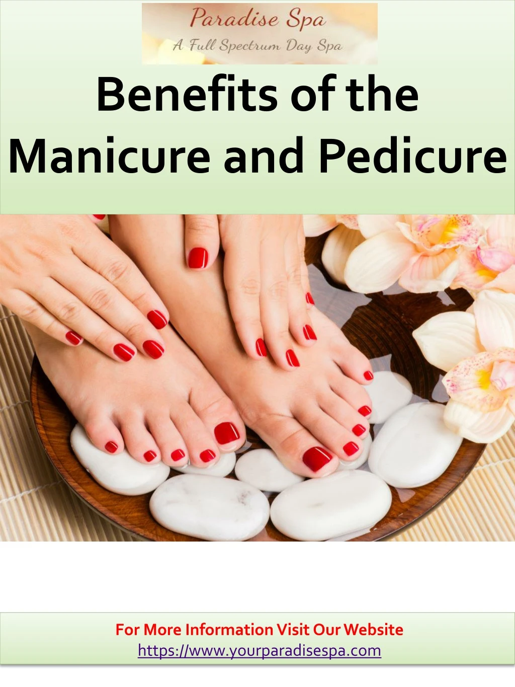 benefits of the manicure and pedicure