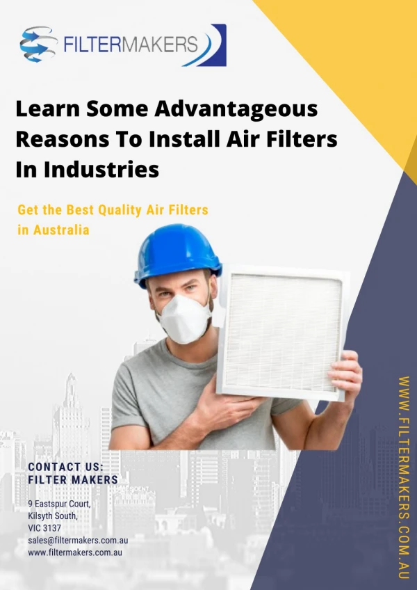 Learn Some Advantageous Reasons To Install Air Filters In Industries