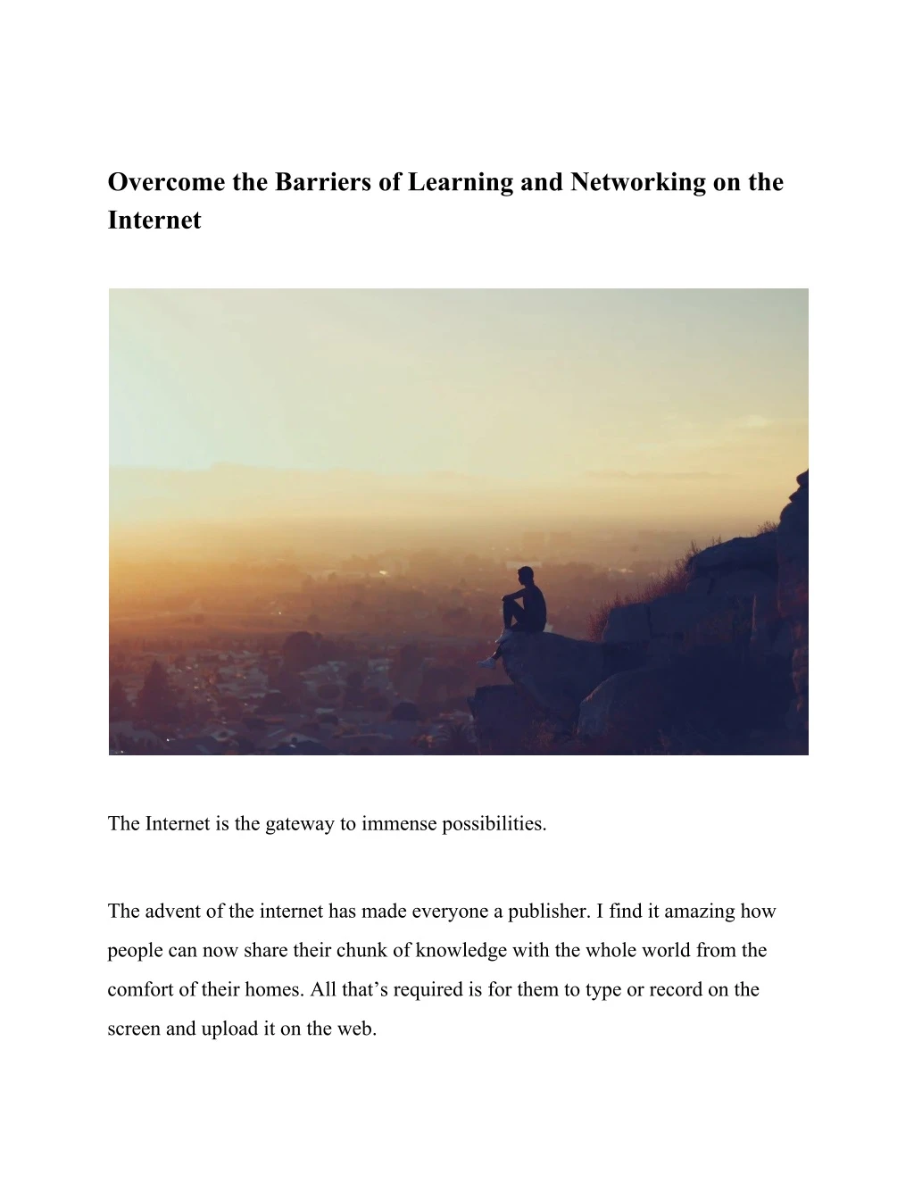 overcome the barriers of learning and networking