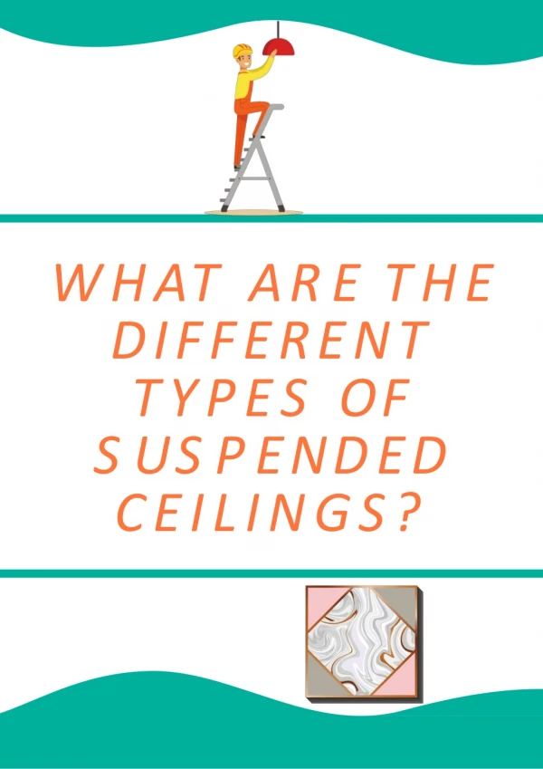What Are The Different Types Of Suspended Ceilings?